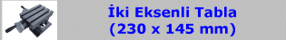 İki Eksenli Tabla (230 x 145 mm)