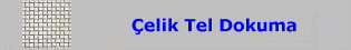 Çelik Elek Telleri