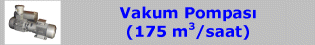 Vakum Pompası (175 m3/saat)