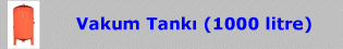 Vakum Hava Tankı (1000 litre)