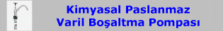 Kimyasal Paslanmaz Varil Boşaltma Pompası