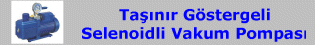 Taşınır Göstergeli Selenoidli Vakum Pompası