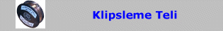 KlipslemeFile Klipsleme Teli