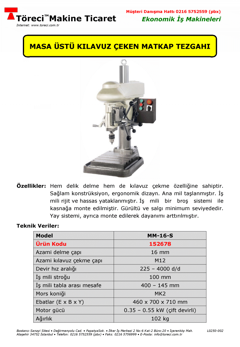 M12 ve M16 mm kılavuz çekme kapasiteli masaüstü siviçli matkap tezgahı.