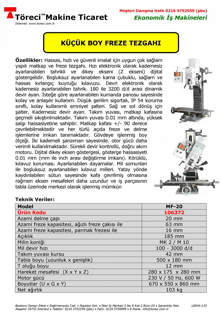 20 mm delme kapasiteli 800 W motorlu mini freze tezgahı.