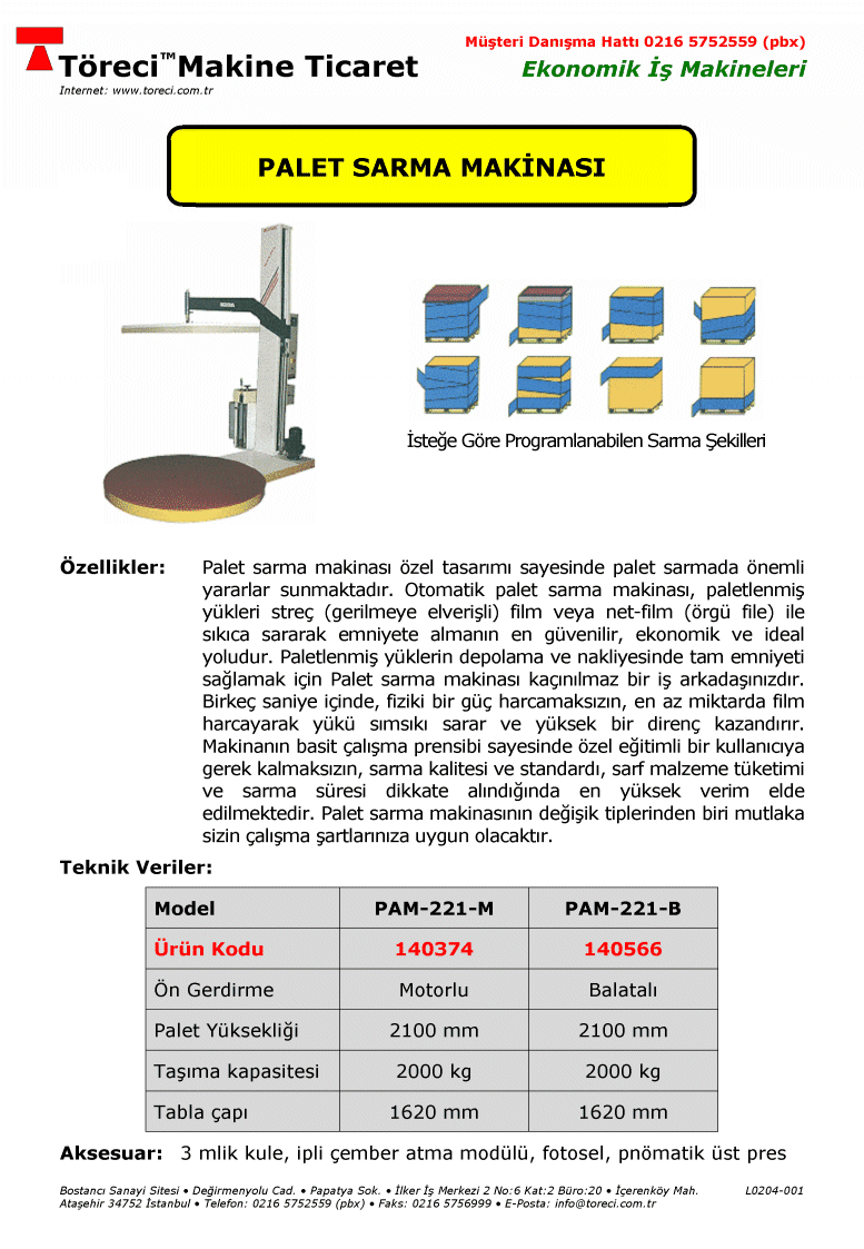 2.100 mm yükseklikte ve 2.000 kg lık sarma kapasiteli motorlu palet sarma makinası.