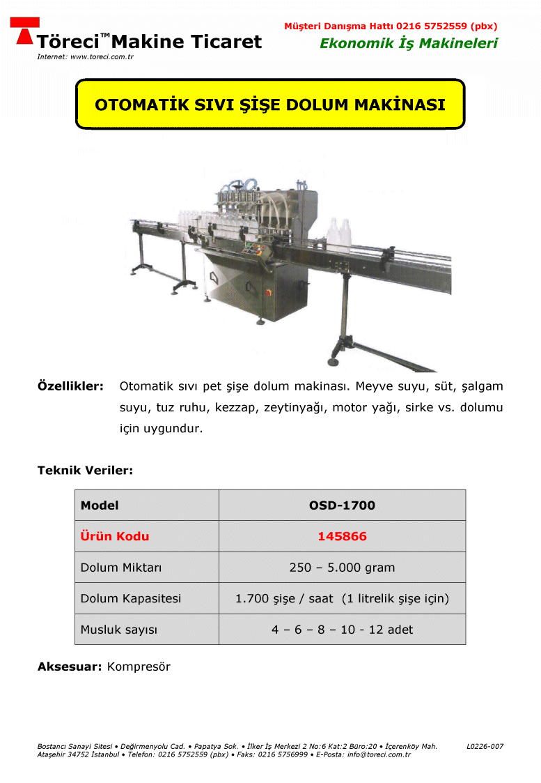 0.25 - 5 kg dolum kapasiteli 4 - 12 dolum musluklu otomatik sıvı dolum makinası.