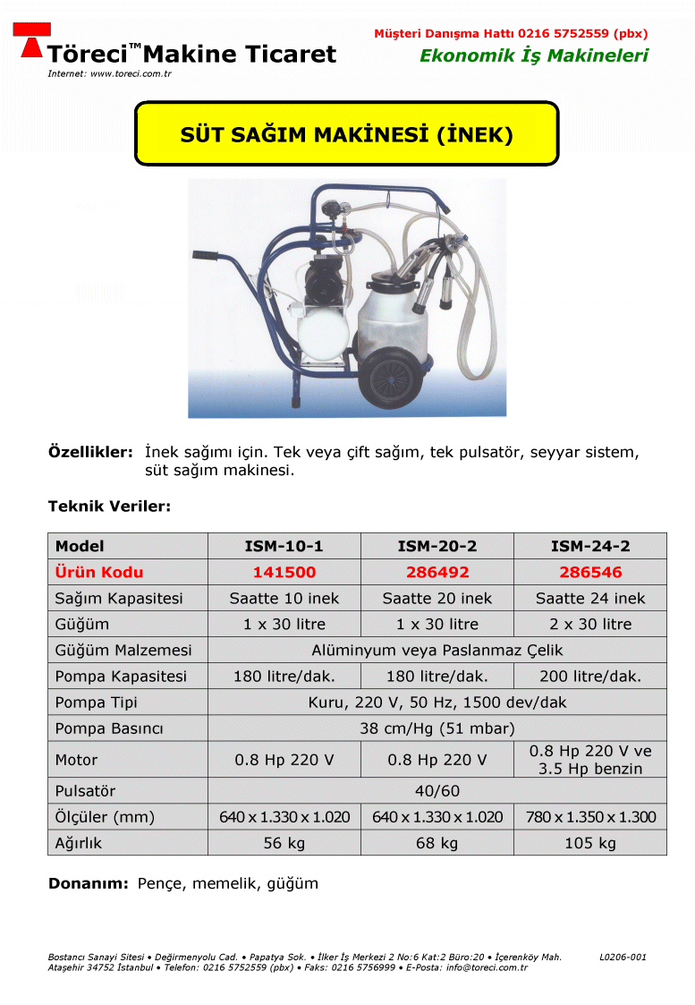 10 - 24 inek/saat sağım kapasiteli elektrik veya benzin motorlu süt sağım makinası.