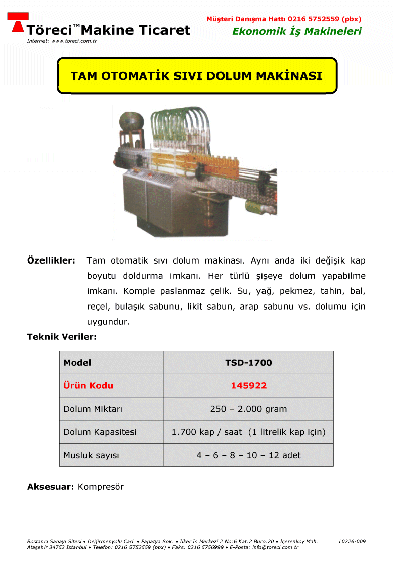 0.25 - 2 kg dolum kapasiteli 4 - 12 dolum musluklu tam otomatik sıvı dolum makinası.