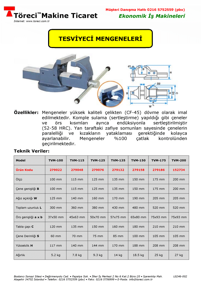 100 - 200 mm sıkıştırma genişlikli kaliteli dövme çelikten imal edilmiş tesviyeci mengenesi.